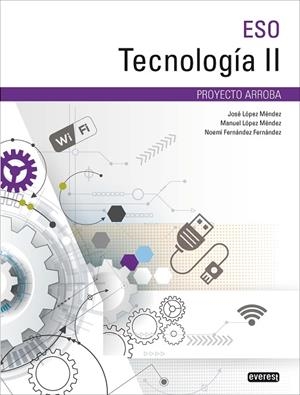 TECNOLOGÍA II | 9788428343107 | LOPEZ, JOSE / LOPEZ, MANUEL / FERNANDEZ, N.