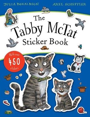 TABBY MACTAT, THE. STICKER BOOK | 9781407189499 | DONALDSON, JULIA
