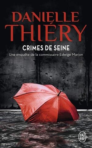 CRIMES DE SEINE | 9782290162576 | THIERY, DANIELLE