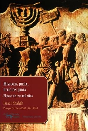 HISTORIA JUDÍA, RELIGIÓN JUDÍA | 9788477743842 | SHAHAK, ISRAEL