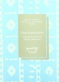 CREAR LECTORES ACTIVOS | 9788477740506 | MONSON, DIANNE