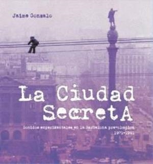 CIUDAD SECRETA, LA | 9788461664290 | GONZALO, JAIME