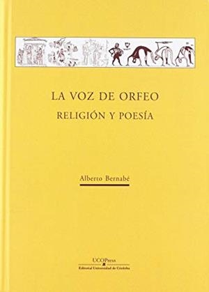 VOZ DE ORFEO, LA. RELIGIÓN Y POESÍA | 9788499274461 | BERNABÉ PAJARES, ALBERTO