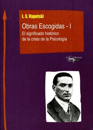 OBRAS ESCOGIDAS - I | 9788477741817 | SEMIÓNOVIC VYGOTSKI, LEV
