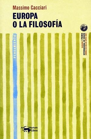 EUROPA O LA FILOSOFÍA | 9788477748205 | MASSIMO, CACCIARI