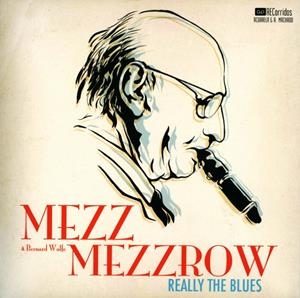 REALLY THE BLUES | 9788477742050 | MEZZROW, MEZZ / WOLFE, BERNARD