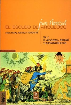 ESCUDO DE ARQUÍLOCO, EL : SOBRE MESÍAS, MÁRTIRES Y TERRORISTAS | 9788477747543 | ARANZADI MARTÍNEZ, JUAN RAMÓN