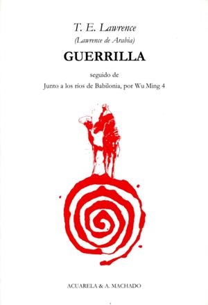 GUERRILLA | 9788477741954 | LAWRENCE, T. E.