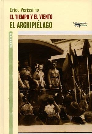 TIEMPO Y EL VIENTO, EL / EL ARCHIPIÉLAGO | 9788477748502 | VERISSIMO, ERICO