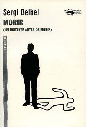 MORIR | 9788477747819 | BELBEL, SERGE