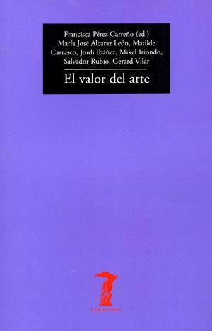 VALOR DEL ARTE, EL | 9788477743224