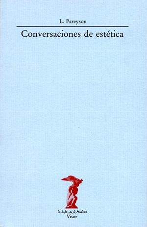 CONVERSACIONES DE ESTÉTICA | 9788477740100 | PAREYSON, LUIGI