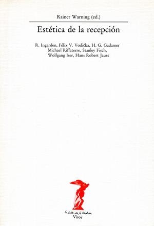 ESTÉTICA DE LA RECEPCIÓN | 9788477745297 | WARNING, RAINER
