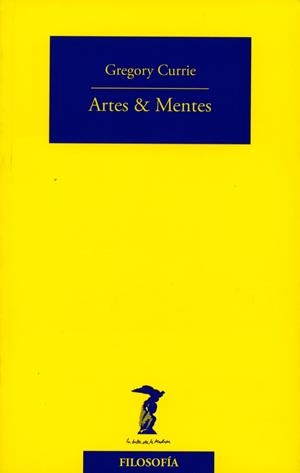ARTES & MENTES | 9788477749424 | CURRIE, GREGORY