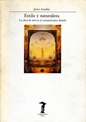 ESTILO Y NATURALEZA | 9788477745365 | ARNALDO, JAVIER