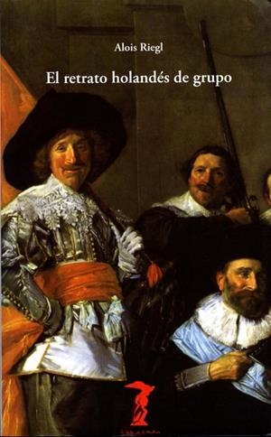 RETRATO HOLANDÉS DE GRUPO, EL | 9788477746898 | RIEGL, ALOÏS