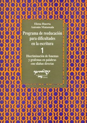 PROGRAMA REEDUCACION 1 | 9788477740292 | HUERTA, ELENA