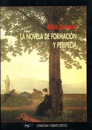 NOVELA DE FORMACION Y PERIPECIA | 9788477747307 | SALMERON, MIGUEL