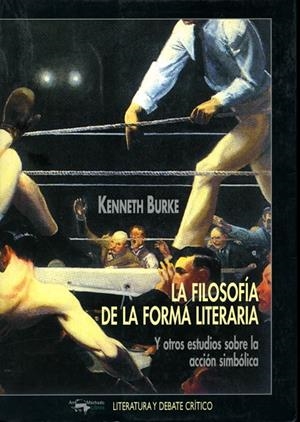 FILOSOFIA DE LA FORMA LITERARIA | 9788477747321 | BURKE, KENNETH