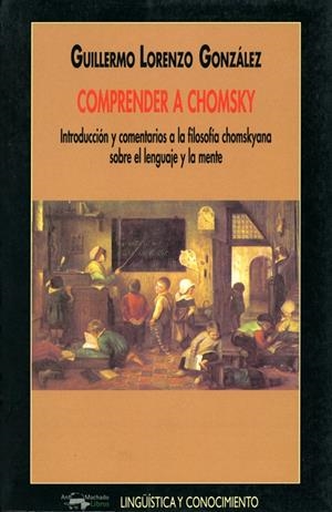 COMPRENDER A CHOMSKY | 9788477748830 | GONZALEZ, GUILLERMO LORENZO