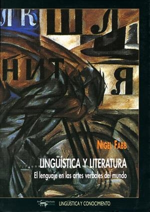 LINGUISTICA Y LITERATURA | 9788477748892 | FABB, NIGEL