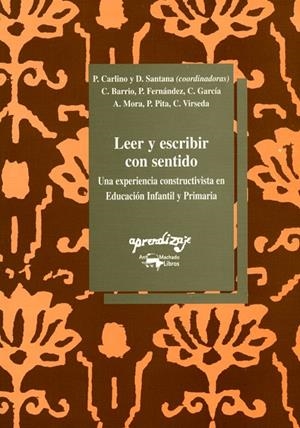 LEER Y ESCRIBIR CON SENTIDO | 9788477741213 | CARLINO, P.