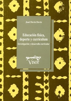 EDUCACION FISICA DEPORTE | 9788477741237 | DEVIS DEVIS, JOSE