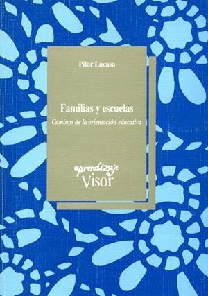 FAMILIAS Y ESCUELAS | 9788477741282 | LACASA, PILAR