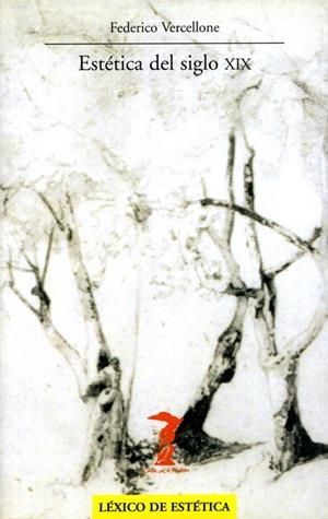 ESTÉTICA DEL SIGLO XIX | 9788477746386 | VERCELLONE, FEDERICO