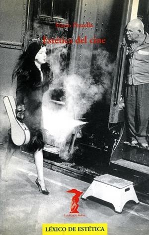 ESTÉTICA DEL CINE | 9788477746423 | PEZZELLA, MARIO