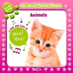 ANIMALS - PETITES PASSES AMB SONS | 9789037496758 | BALLON
