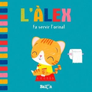 ÀLEX FA SERVIR L'ORINAL, L' | 9789403207421 | BALLON