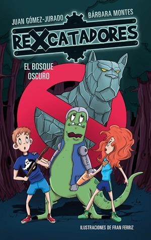 REXCATADORES 04. REXCATADORES Y EL BOSQUE OSCURO | 9788417424640 | GOMEZ-JURADO, JUAN / MONTES, BARBARA