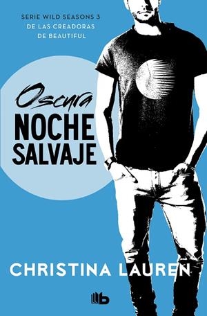 OSCURA NOCHE SALVAJE | 9788490709030 | LAUREN, CHRISTINA