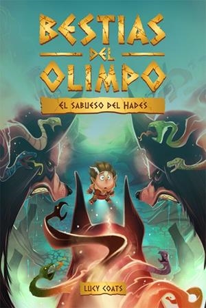 BESTIAS DEL OLIMPO 02. EL SABUESO DEL HADES | 9788424664824 | COATS, LUCY