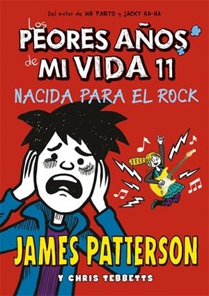 NACIDA PARA EL ROCK | 9788424664763 | PATTERSON, JAMES / TEBBETTS, CHRIS