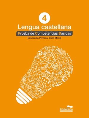 CASTELLÀ 4: PROVES COMPETÈNCIES BÀSIQUES | 9788498044591 | HERMES EDITORA GENERAL, S.A.U.