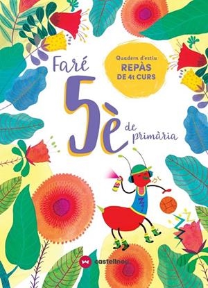 FARÉ 5È DE PRIMÀRIA | 9788417406608 | VETAQUI, RIGHTS