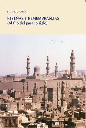 RESEÑAS Y REMEMBRANZAS | 9788494944840 | ARBOS AYUSO, FEDERICO