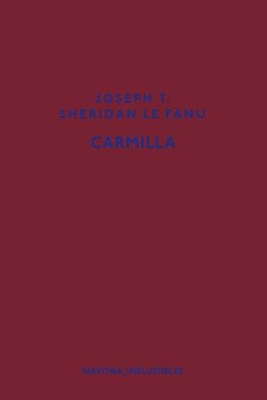 CARMILLA | 9788417181918 | SHERIDAN LE FANU, JOSEPH THOMAS
