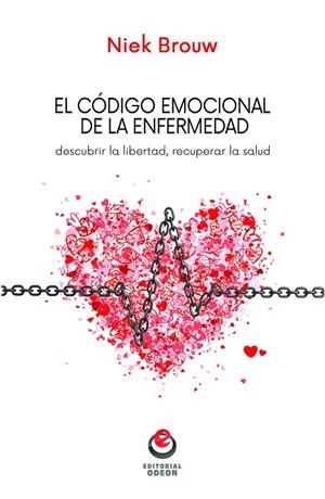 CÓDIGO EMOCIONAL DE LA ENFERMEDAD, EL | 9788416847143 | BROUW, NIEK
