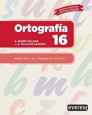 ORTOGRAFÍA 16 | 9788428343367 | PALACIOS GARRIDO, JOSE ANTONIO/BUENO ROLDÁN, ÁNGEL