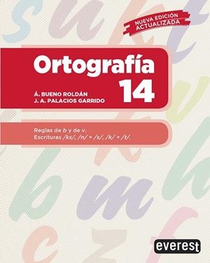 ORTOGRAFÍA 14 | 9788428343343 | PALACIOS GARRIDO, JOSE ANTONIO/BUENO ROLDÁN, ÁNGEL