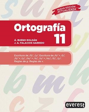ORTOGRAFÍA 11 | 9788428343312 | PALACIOS GARRIDO, JOSE ANTONIO/BUENO ROLDÁN, ÁNGEL
