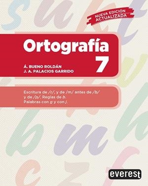 ORTOGRAFÍA 7 | 9788428343275 | PALACIOS GARRIDO, JOSE ANTONIO/BUENO ROLDÁN, ÁNGEL