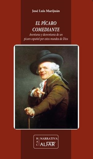 PÍCARO COMEDIANTE, EL | 9788478987122 | MARIJUÁN GARCÍA, JOSÉ LUIS