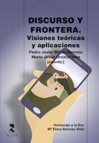 DISCURSO Y FRONTERA. VISIONES TEÓRICAS Y APLICACIONES | 9788478986132 | MILLÁN BARROSSO, PEDRO JAVIER