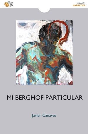 MI BERGHOF PARTICULAR | 9788417263515 | CANAVEZ, JAVIER