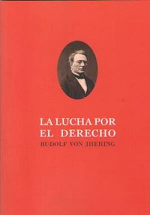 LUCHA POR EL DERECHO, LA | 9788413240114 | VON JHERING, RUDOLF