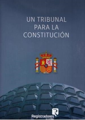 TRIBUNAL PARA LA CONSTITUCION, UN | 9788492884599 | SARMIENTO RAMIREZ-ESCUDERO, DANIEL